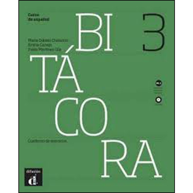 Bitácora 3. Cuaderno de ejercicios + CD. Nivel B1.1 (Tapa blanda)