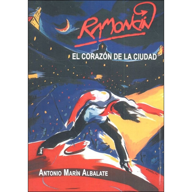 Ramoncin el corazon de la cuidad