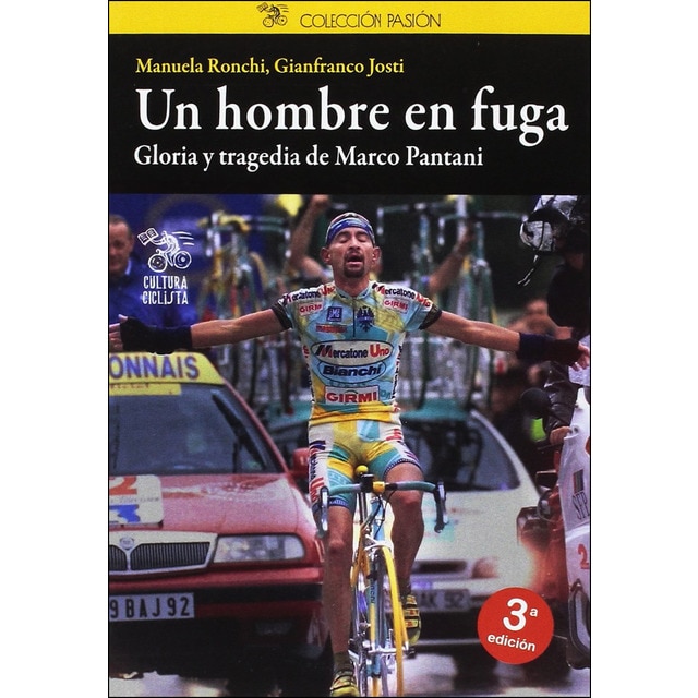 Un hombre en fuga: Gloria y tragedia de marco pantani.pdf