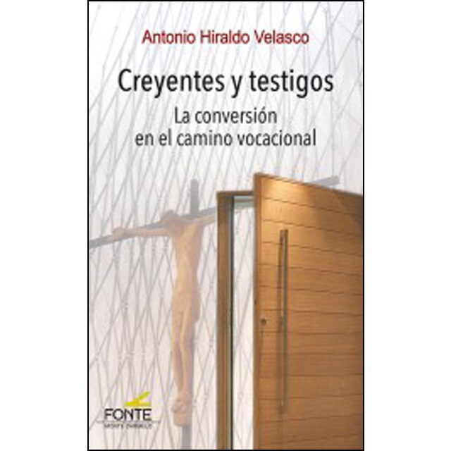 Creyentes y testigos: La conversión en el camino vocacional.pdf