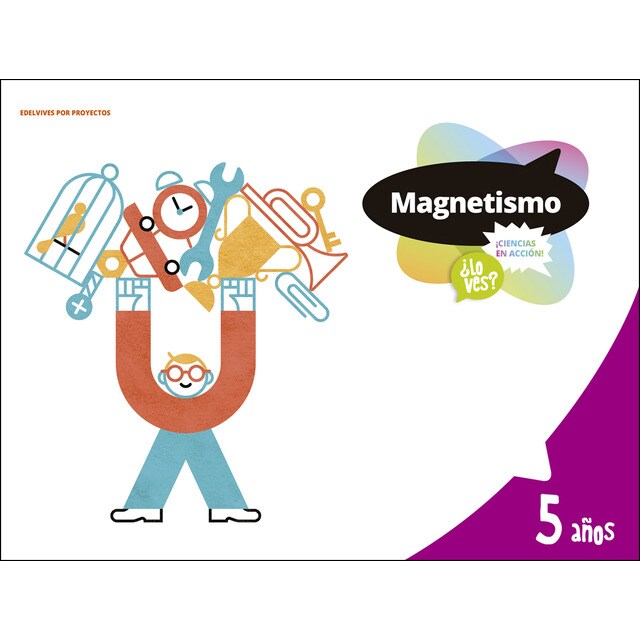 Proyecto ¿lo ves? - 5 años : magnetismo.pdf
