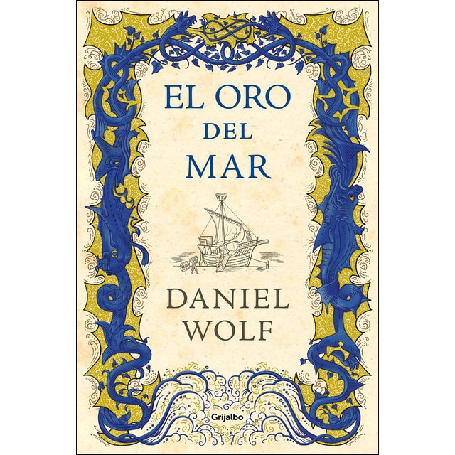 El oro del mar (Saga de los Fleury 3) (Tapa dura)