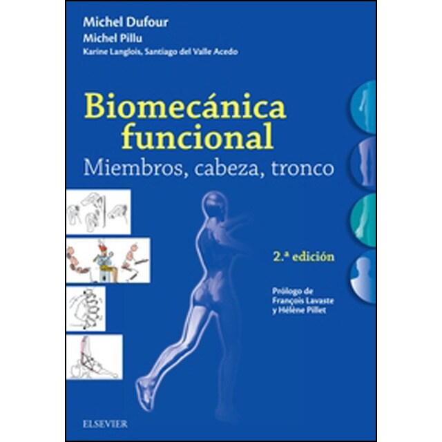 Biomecánica funcional. Miembros, cabeza, tronco.pdf