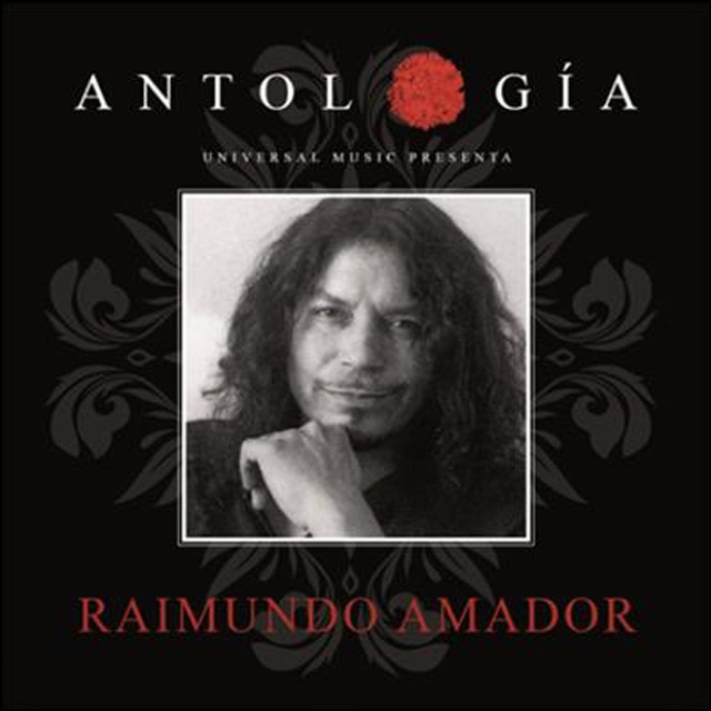 Antología 2015 Raimundo Amador (CD)