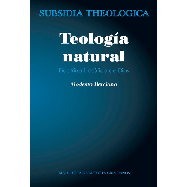 Teología natural. Doctrina filosófica de dios.pdf