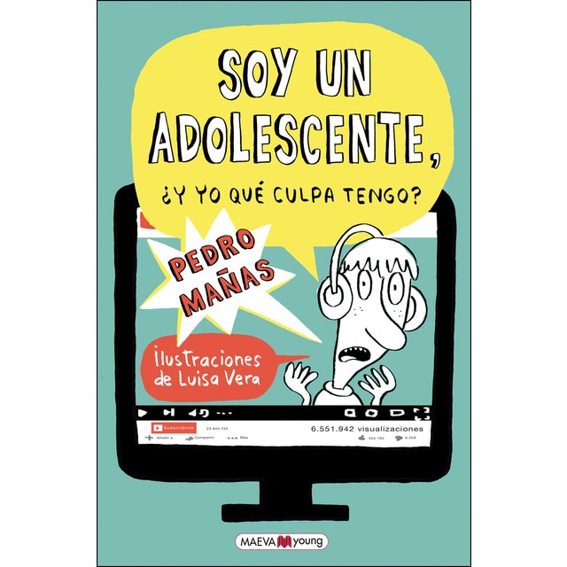 Soy un adolescente: ¿Y yo qué culpa tengo? (Tapa blanda)