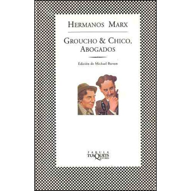 Groucho &amp; chico, abogados (Bolsillo) (Tapa blanda)