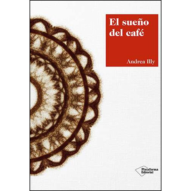 El sueño del café (Tapa blanda)
