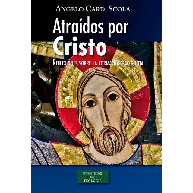 Atraídos por cristo: Reflexiones sobre la formación sacerdotal.pdf