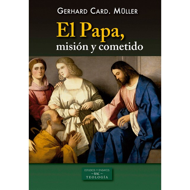 El papa, misión y cometido (Tapa blanda)