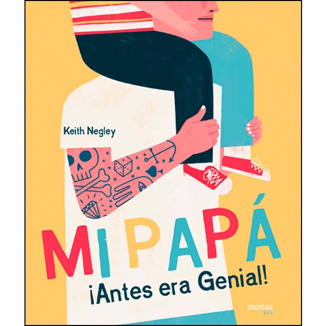 Mi papá ¡antes era genial! (Tapa dura)