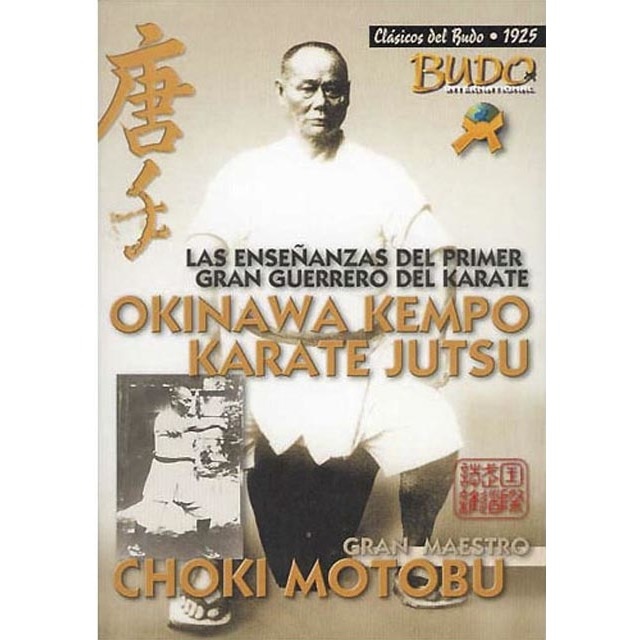 Okinawa kempo karate jutsu: las enseñanzas del primer gran guerrero del karate.pdf
