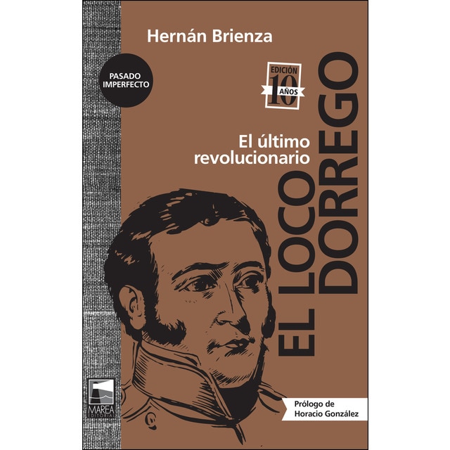 El loco dorrego.pdf