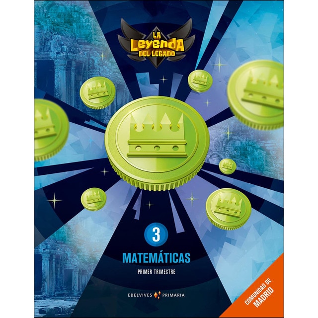 Proyecto: la leyenda del legado. Matemáticas 3. Comunidad de madrid. Trimestres.pdf