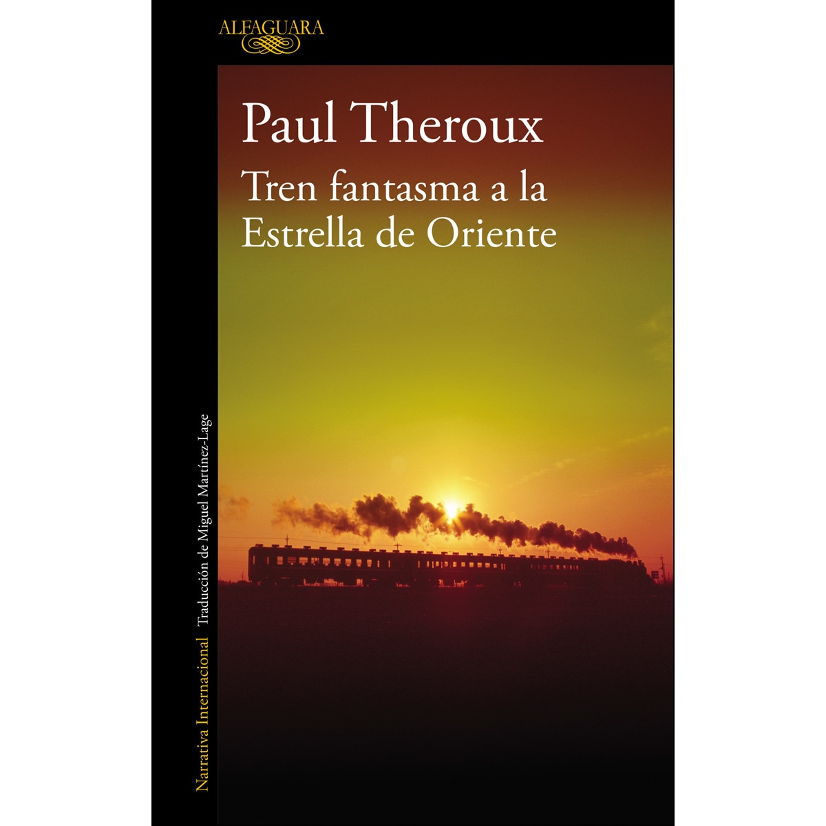 Imagem 0 de Tren fantasma a la Estrella de Oriente (Bolso) (Capa mole)