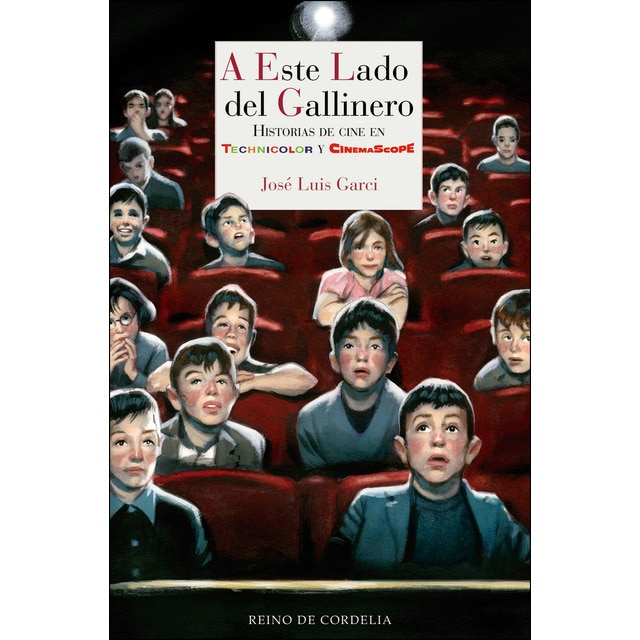 A este lado del gallinero: Visiones en technicolor y cinemascope.pdf