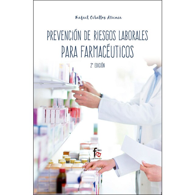 Prevencion de riesgos laborales para farmaceuticos 2ª ed (Tapa blanda)