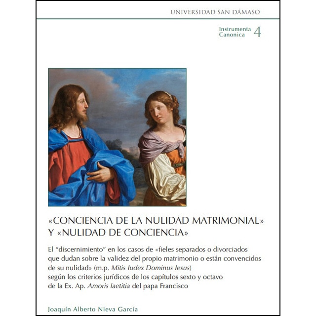 Conciencia de la nulidad matrimonial y nulidad de conciencia: El discernimiento en los casos de fieles separados o divorciados que dudan sobre la vali