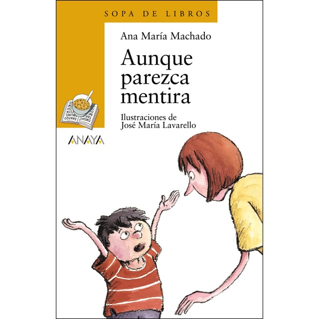 Aunque parezca mentira (Tapa blanda con solapas)