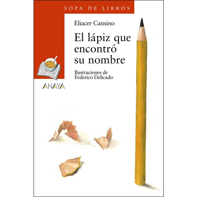 El lápiz que encontró su nombre (Tapa blanda con solapas)