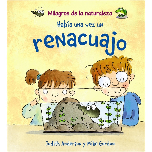 Había una vez un renacuajo (Tapa dura)