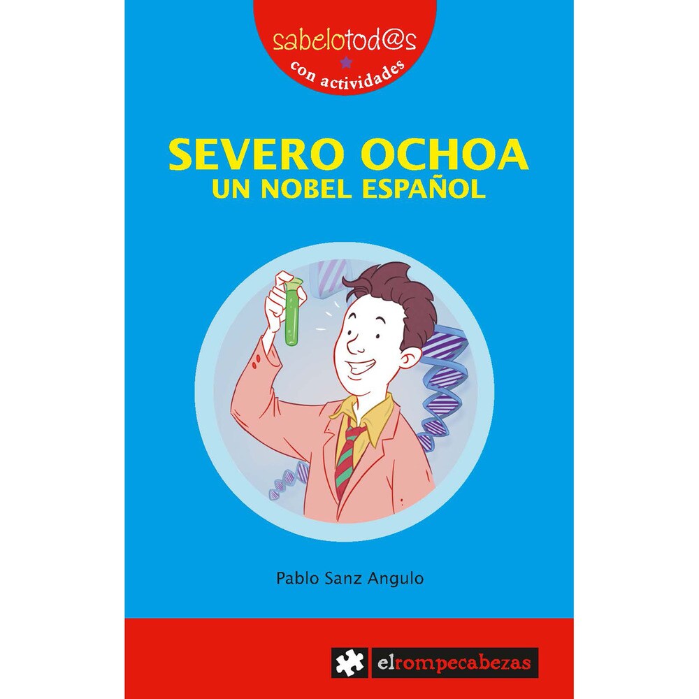 Severo ochoa un nobel español (Tapa blanda)