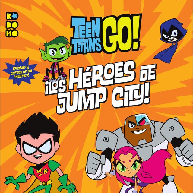 Teen titans go!: ¡los héroes de jump city!.pdf