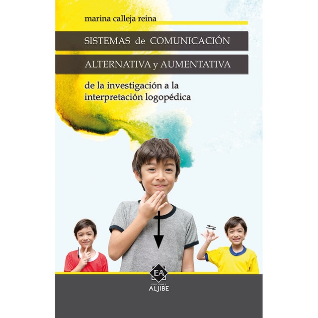 Sistemas de comunicación alternativa y aumentativa: De la investigación a la interpretación logopédica.pdf