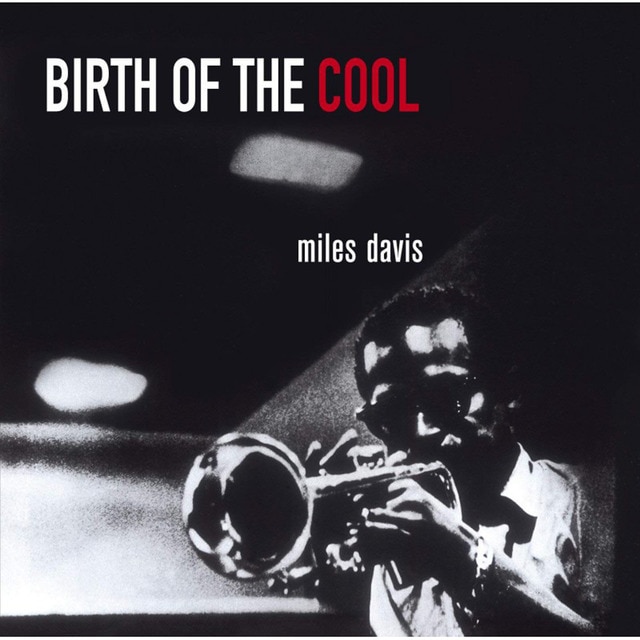 Birth of the Cool CD