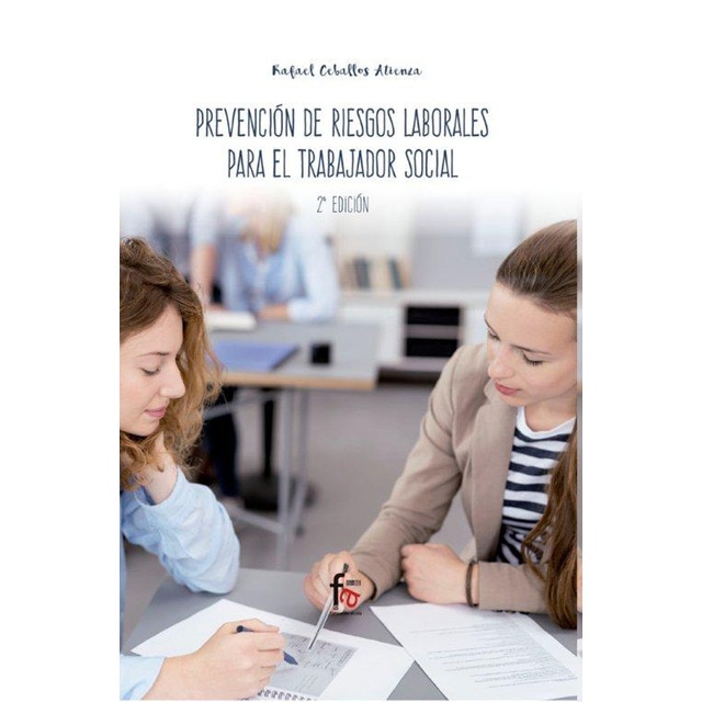 Prevención de riesgos laborales para el trabajador social 2- edición (Tapa blanda)