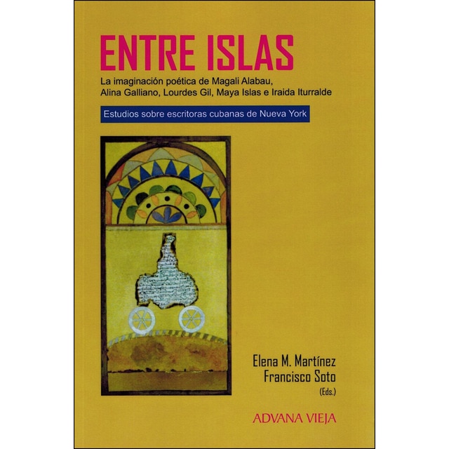 Entre islas. Estudios sobre escritoras cubanas de nueva york.pdf