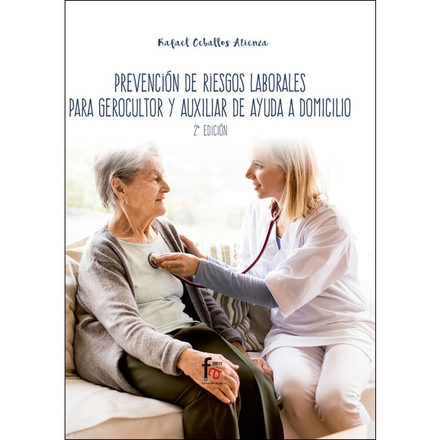 Prevencion de riesgos laborales para gerocultor y auxiliar de ayuda a domicilio 2ª ed.pdf