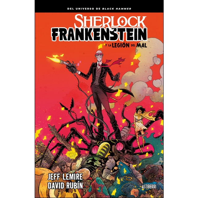 Sherlock Frankenstein y la legión del mal (Tapa dura)