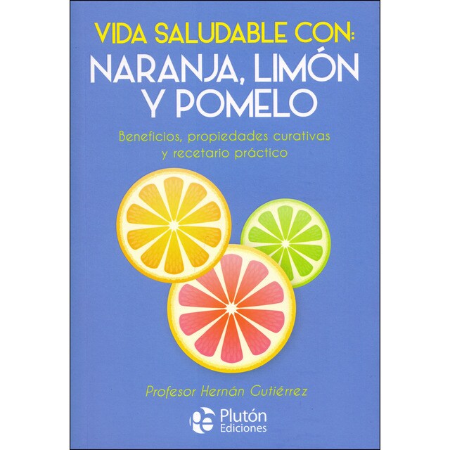 Vida saludable con: naranja, limon y pomelo.pdf