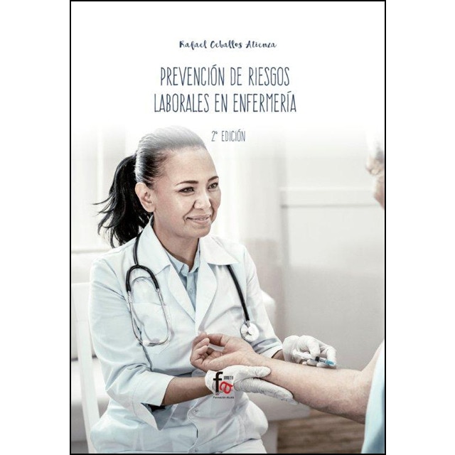 Prevencion de riesgos laborales en enfermeria 2 edición.pdf