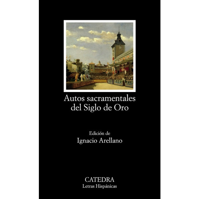 Autos sacramentales del siglo de oro (Tapa blanda)
