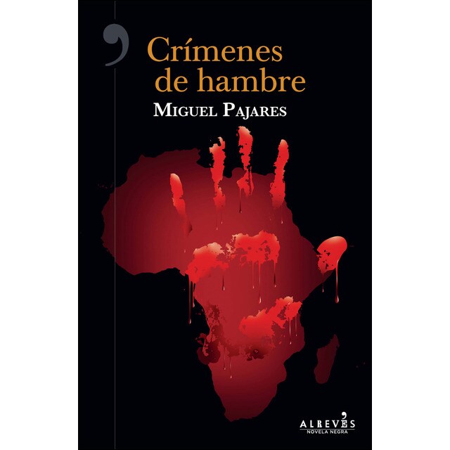 Crímenes de hambre (Tapa blanda)