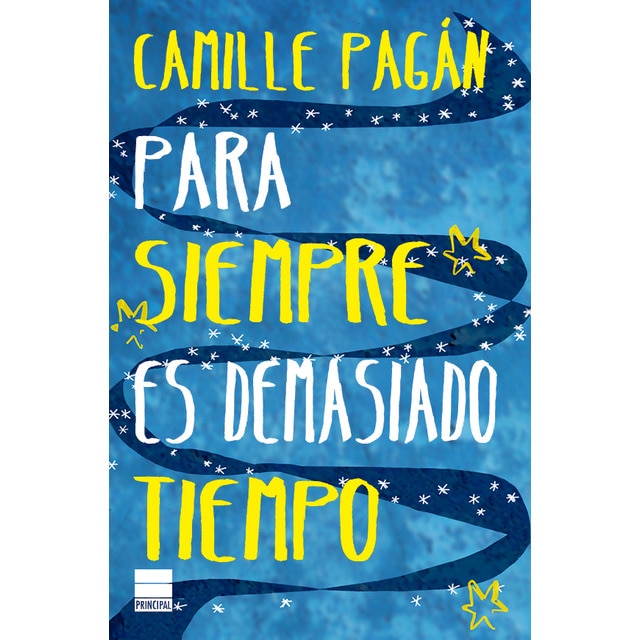 Para siempre es demasiado tiempo (Tapa blanda)