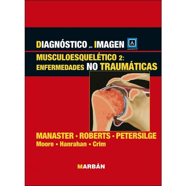 Musculoesquelético 2: enfermedades no traumáticas.pdf