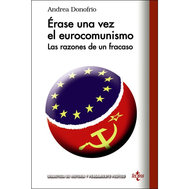 Erase una vez el eurocomunismo: Las razones de un fracaso.pdf