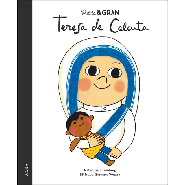 Petita & Gran Teresa de Calcuta (Tapa dura)