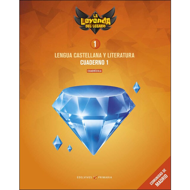 Proyecto: la leyenda del legado. Lengua castellana y literatura 1. Versión cuadrícula. Cuaderno 1 : comunidad de madrid.pdf