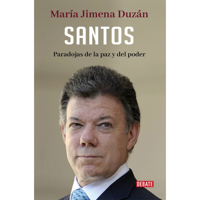 Santos: Paradojas de la paz y del poder.pdf