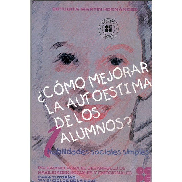 Cómo Mejorar la Autoestima de los Alumnos - 1 : Habilidades sociales sã­mples