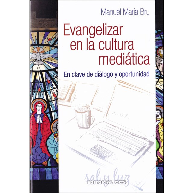 Evangelizar en la cultura mediática: En clave de diálogo y oportunidad.pdf