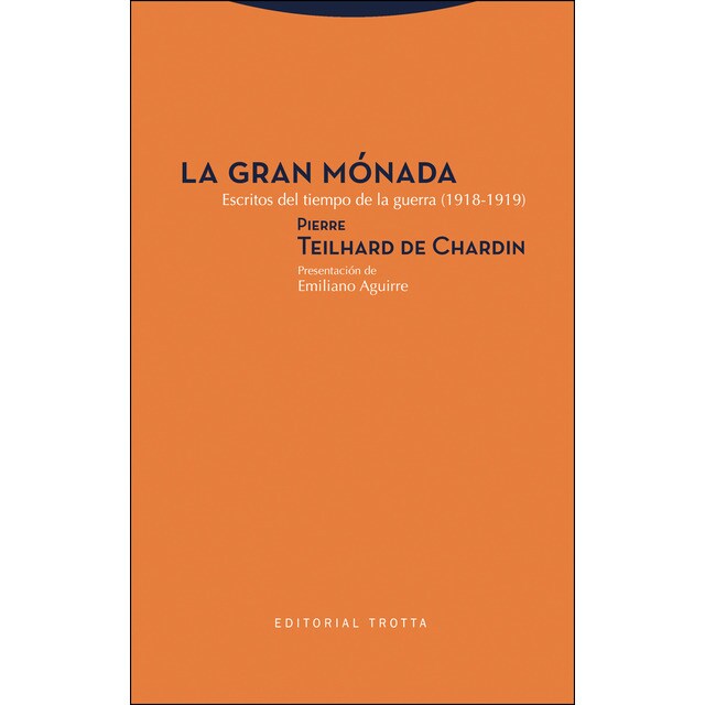 La gran mónada: Escritos del tiempo de la guerra.pdf