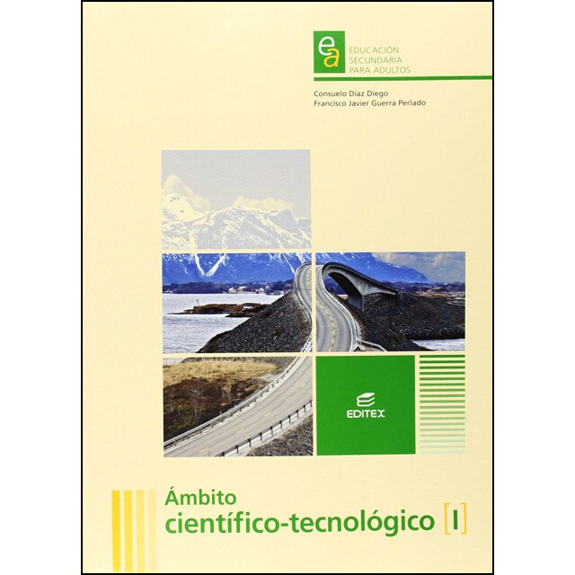 Ámbito Científico-Tecnológico I. Educación Secundaria para Adultos (Tapa blanda)