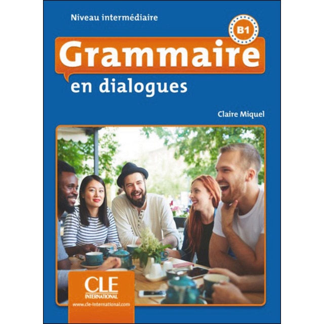 Grammaire en dialogues - niveau intermédiaire - li