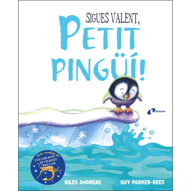 Sigues valent, petit pingüí! (Tapa dura)
