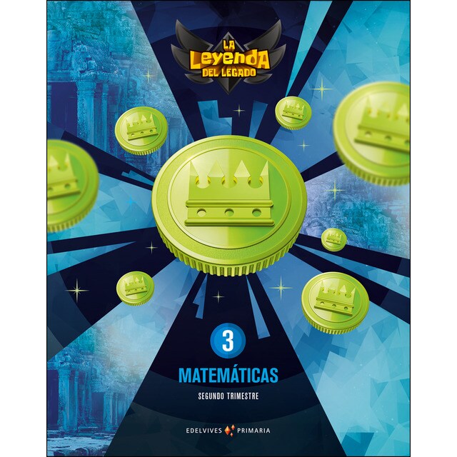 Proyecto: la leyenda del legado. Matemáticas 3. Trimestres.pdf